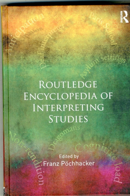 Book cover of: Routledge Encyclopedia of Interpreting Studies