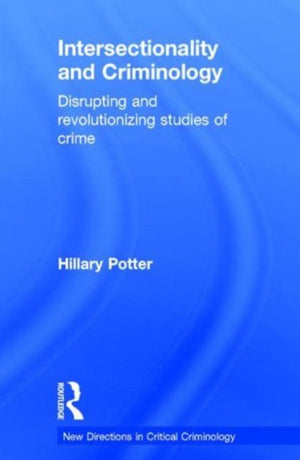 Intersectionality and Criminology