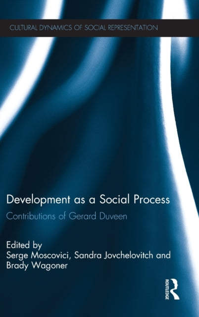 Book cover of: Development as a Social Process