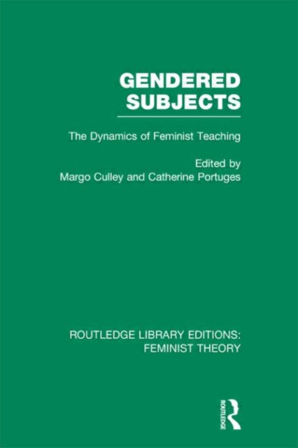 Book cover of: Gendered Subjects (RLE Feminist Theory). By: Catherine Portugues