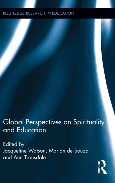 Book cover of: Global Perspectives on Spirituality and Education