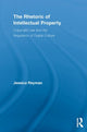 Book cover of: Rhetoric of Intellectual Property. By: Jessica Reyman