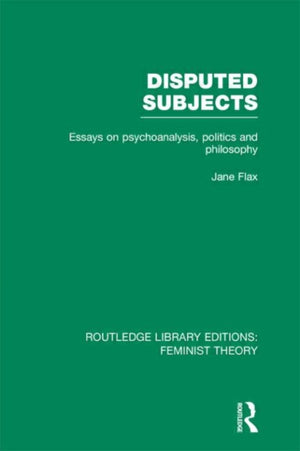 Disputed Subjects (RLE Feminist Theory)