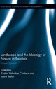 Book cover of: Landscape and the Ideology of Nature in Exurbia. By: Kirsten Valentine Cadieux