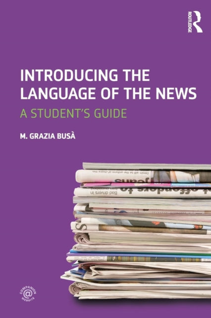 Book cover of: Introducing the Language of the News