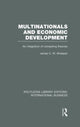 Book cover of: Multinationals and Economic Development (RLE International Business). By: James C. W. Ahiakpor