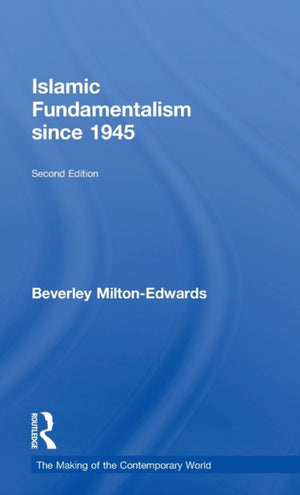 Islamic Fundamentalism since 1945
