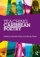 Book cover of: Teaching Caribbean Poetry. By: Morag Styles