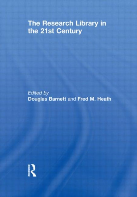 Book cover of: Research Library in the 21st Century