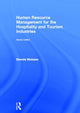 Book cover of: Human Resource Management for the Hospitality and Tourism Industries. By: Dennis Nickson
