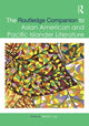 Book cover of: Routledge Companion to Asian American and Pacific Islander Literature