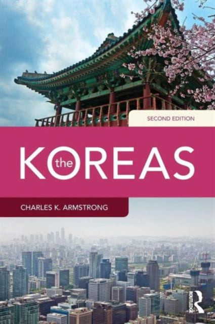 Book cover of: Koreas. By: Charles K. Armstrong