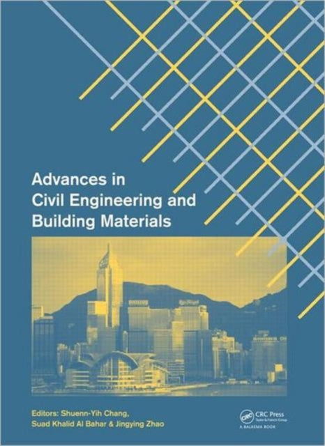 Book cover of: Advances in Civil Engineering and Building Materials. By: Jingying Zhao