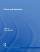 Book cover of: Crime and Networks. By: Carlo Morselli