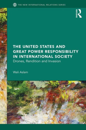 United States and Great Power Responsibility in International Society