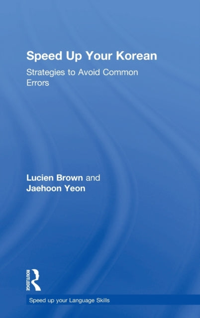 Book cover of: Speed up your Korean. By: Lucien Brown