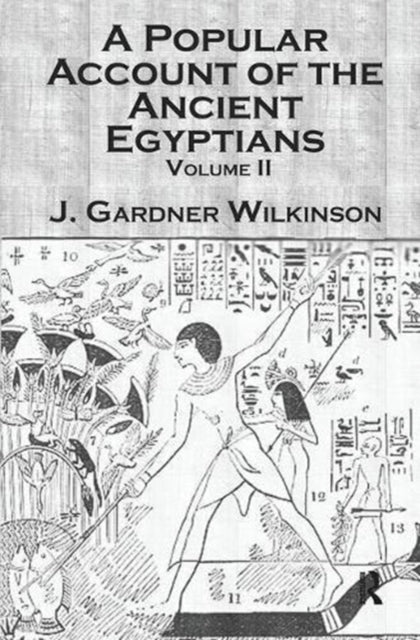 Book cover of: Ancient Egyptians (2 Vols). By: J. Gardner Wilkinson
