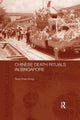 Book cover of: Chinese Death Rituals in Singapore. By: Tong Chee-Kiong