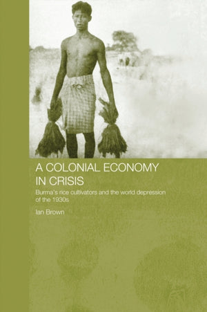 A Colonial Economy in Crisis
