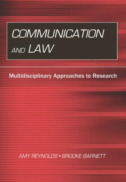 Book cover of: Communication and Law. By: Amy Reynolds