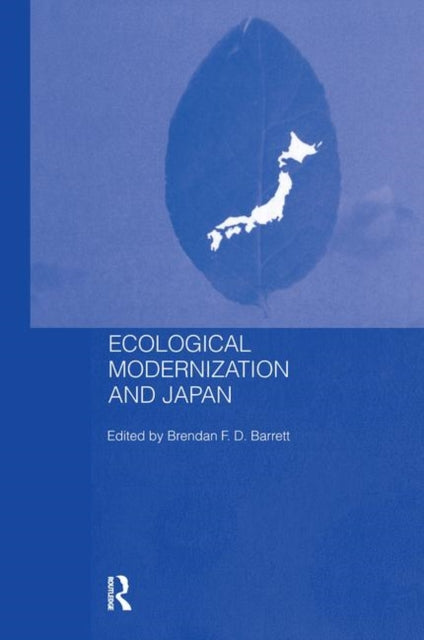 Book cover of: Ecological Modernisation and Japan