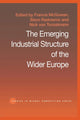 Book cover of: Emerging Industrial Structure of the Wider Europe. By: F. McGowan