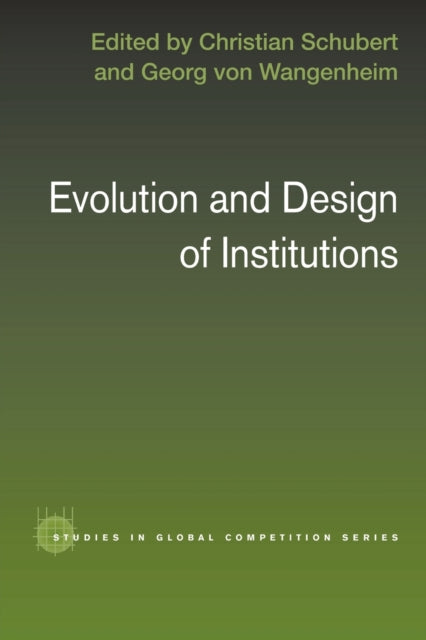 Book cover of: Evolution and Design of Institutions