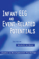 Book cover of: Infant EEG and Event-Related Potentials. By: Michelle de Haan