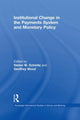 Book cover of: Institutional Change in the Payments System and Monetary Policy. By: Stefan W. Schmitz
