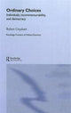 Book cover of: Choice in Everyday Life. By: Robert Urquhart
