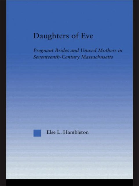 Book cover of: Daughters of Eve. By: Else L. Hambleton