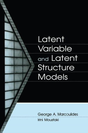 Latent Variable and Latent Structure Models