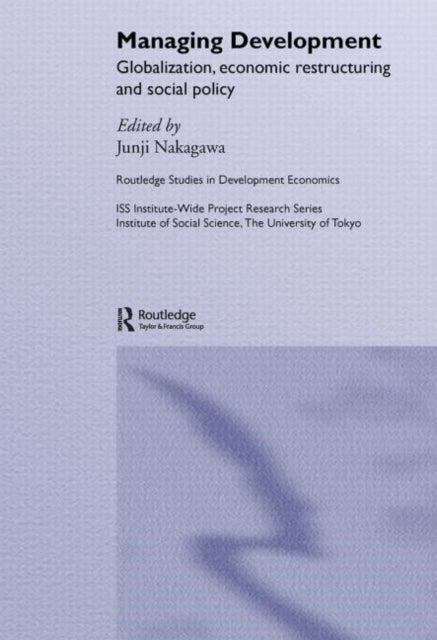 Book cover of: Managing Development. By: Junji Nakagawa