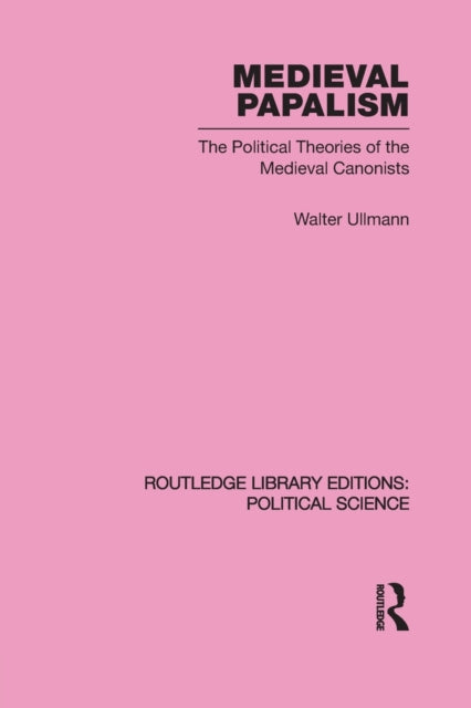 Book cover of: Medieval Papalism. By: Walter Ullmann
