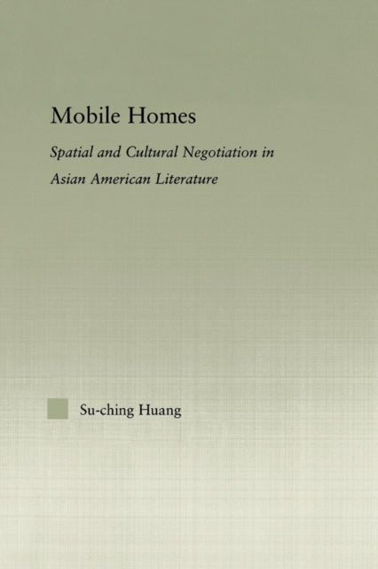 Book cover of: Mobile Homes. By: Su-Ching Huang