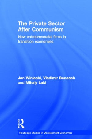 The Private Sector after Communism