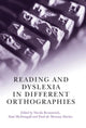 Book cover of: Reading and Dyslexia in Different Orthographies