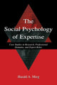 Book cover of: Social Psychology of Expertise. By: Harald A. Mieg