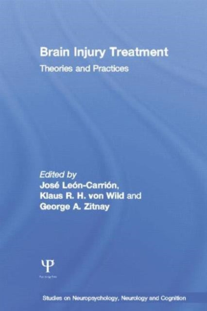Book cover of: Brain Injury Treatment. By: Jose Leon-Carrion