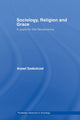 Book cover of: Sociology, Religion and Grace. By: Arpad Szakolczai