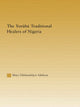 Book cover of: Yoruba Traditional Healers of Nigeria. By: Mary Adekson