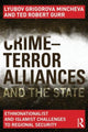 Book cover of: Crime-Terror Alliances and the State. By: Lyubov Grigorova Mincheva
