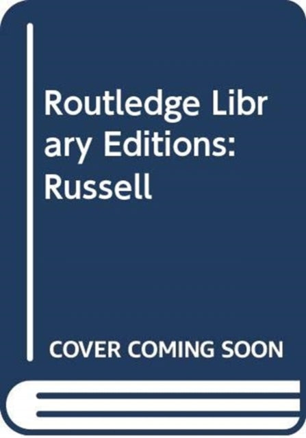 Routledge Library Editions: Russell