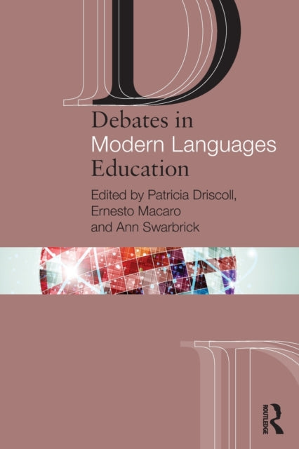 Book cover of: Debates in Modern Languages Education