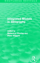Book cover of: Integrated Models in Geography (Routledge Revivals). By: Richard Chorley