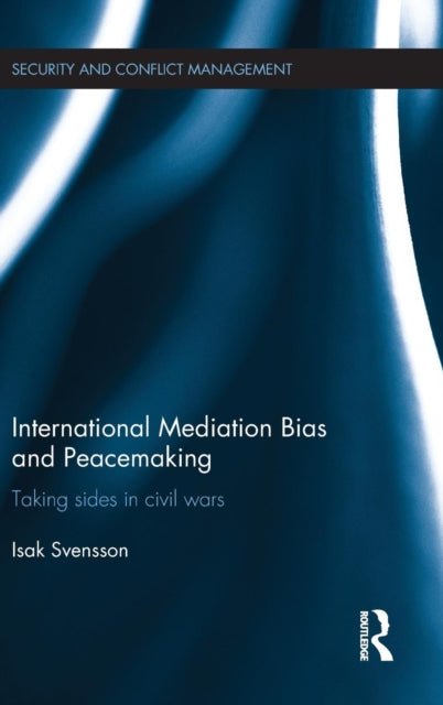 Book cover of: International Mediation Bias and Peacemaking