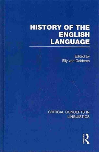 Book cover of: History of the English Language. By: Elly van Gelderen