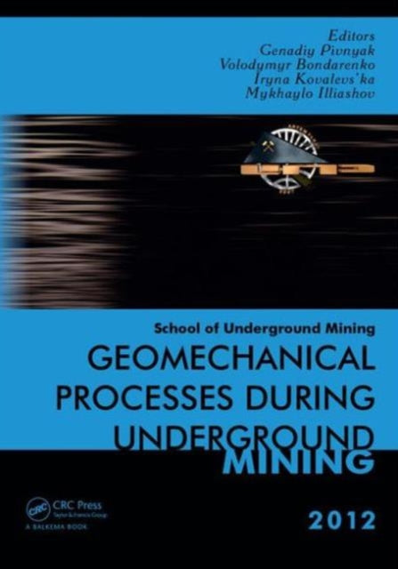 Book cover of: Geomechanical Processes during Underground Mining