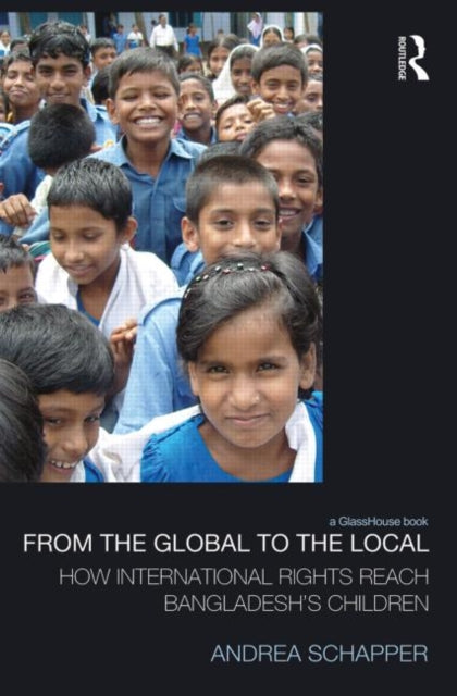 Book cover of: From the Global to the Local. By: Andrea Schapper