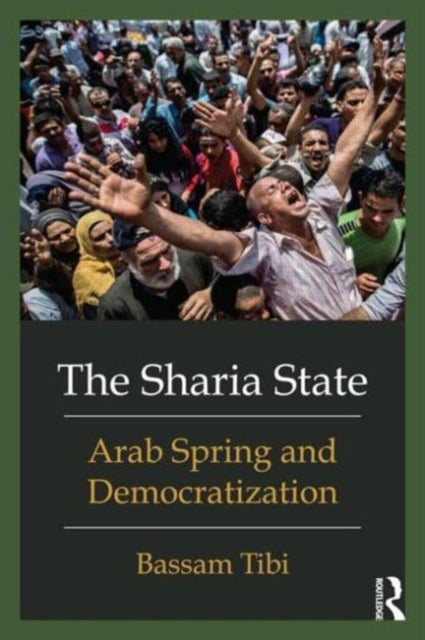 Book cover of: Sharia State. By: Bassam Tibi
